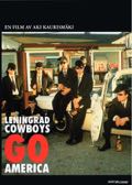 Leningrad Cowboys Go America