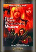 Voyage to the Planet of Prehistoric Women