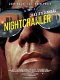 Nightcrawler – Jede Nacht hat ihren Preis