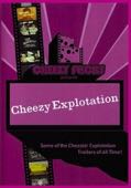 Cheezy Exploitation